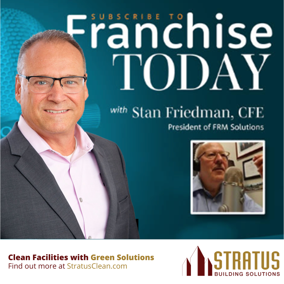 David Earl on Franchise Today with Stan Freidman on Today's Podcast